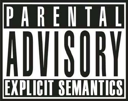 Parental Advisory - Explicit Semantics